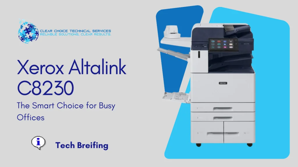 Xerox AltaLink C8230 multi-function printer featured by Clear Choice Technical Services in Kansas City, MO 64109.